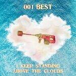 Слушать альбом - I Keep Standing Above the Clouds (2019)