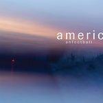 Слушать альбом - American Football (LP3) (2019)