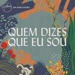 Слушать альбом - Quem Dizes Que Eu Sou (2019)