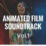 Слушать альбом - Animated Film Soundtrack, Vol. 1 (2016)