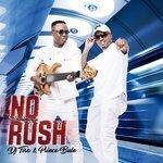 Слушать альбом - No Rush (2018)