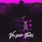 Слушать альбом - Va Por Todos (2019)