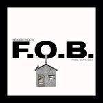 Слушать альбом - F.O.B. (2019)