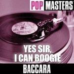 Слушать альбом - Pop Masters: Yes Sir, I Can Boogie (2005)