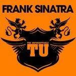 Слушать альбом - The Unforgettable Frank Sinatra (2011)