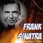 Слушать альбом - Number 1 Hits Frank Sinatra (2012)