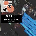 Слушать альбом - We Call It an Album (2019)