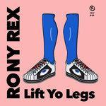 Слушать альбом - Lift Yo Legs (2018)