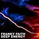 Слушать альбом - Deep Energy (2019)