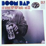 Слушать альбом - Old School Hip Hop Beats, Vol. 20 Boom Bap (2019)