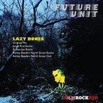 Слушать альбом - Lazy Bones (2017)