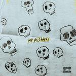Слушать альбом - My Mistake (2019)