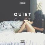 Слушать альбом - Quiet (2017)