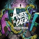 Слушать альбом - Nuestra Miseria (2018)