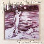 Слушать альбом - On the Top of the World (2009)