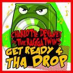 Слушать альбом - Get Ready 4 Tha Drop (2015)
