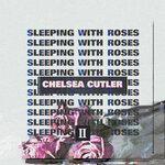 Слушать альбом - Sleeping With Roses II (2018)