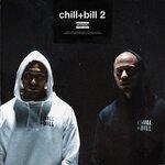 Слушать альбом - Chill + Bill 2 (2019)