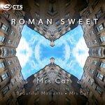 Слушать альбом - Mrs. Cat (2018)