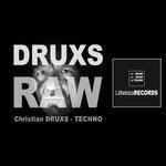 Слушать альбом - Druxs Raw (2019)