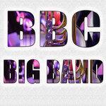 Слушать альбом - BBC Big Band (2018)