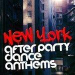 Слушать альбом - New York After Party: Dance Anthems (2015)