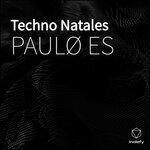 Слушать альбом - Techno Natales (2019)