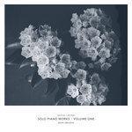 Слушать альбом - Solo Piano Works Vol. One (2017)