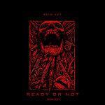 Слушать альбом - READY OR NOT - EP (2019)