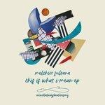 Слушать альбом - This Is What I Mean (2018)