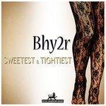 Слушать альбом - Sweetest & Tightiest (2016)