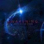 Слушать альбом - Awakening (2017)