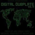 Слушать альбом - Digital Dubplate, Vol. 3 (2018)