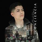 Слушать альбом - Conciencia (2019)