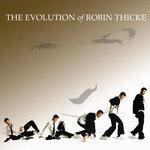 Слушать альбом - The Evolution of Robin Thicke (2007)