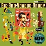 Слушать альбом - How Big Can You Get?: The Music Of Cab Calloway (2009)