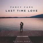 Слушать альбом - Last Time Love (2017)