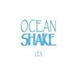 Слушать альбом - Ocean Shake (2019)