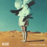 Слушать альбом - My Soul is Falling (2018)