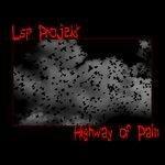 Слушать альбом - Highway of Pain (2019)
