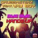 Слушать альбом - Bye Bye Handsup (2019)