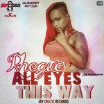 Слушать альбом - All Eyes This Way (Blahdaff Nation Riddim) - Single (2015)