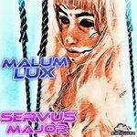Слушать альбом - SERVUS MAJOR (2018)