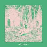Слушать альбом - Garden (2017)