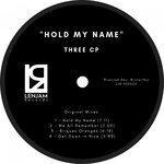 Слушать альбом - Hold My Name (2019)