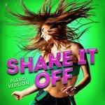 Слушать альбом - Shake It Off (2015)