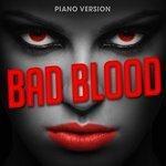 Слушать альбом - Bad Blood (2015)