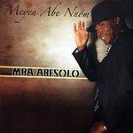 Слушать альбом - Meyen Abe Nnom (2018)