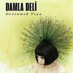 Слушать альбом - Devinmek Veya (2019)