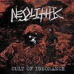Слушать альбом - Cult of Ignorance (2018)